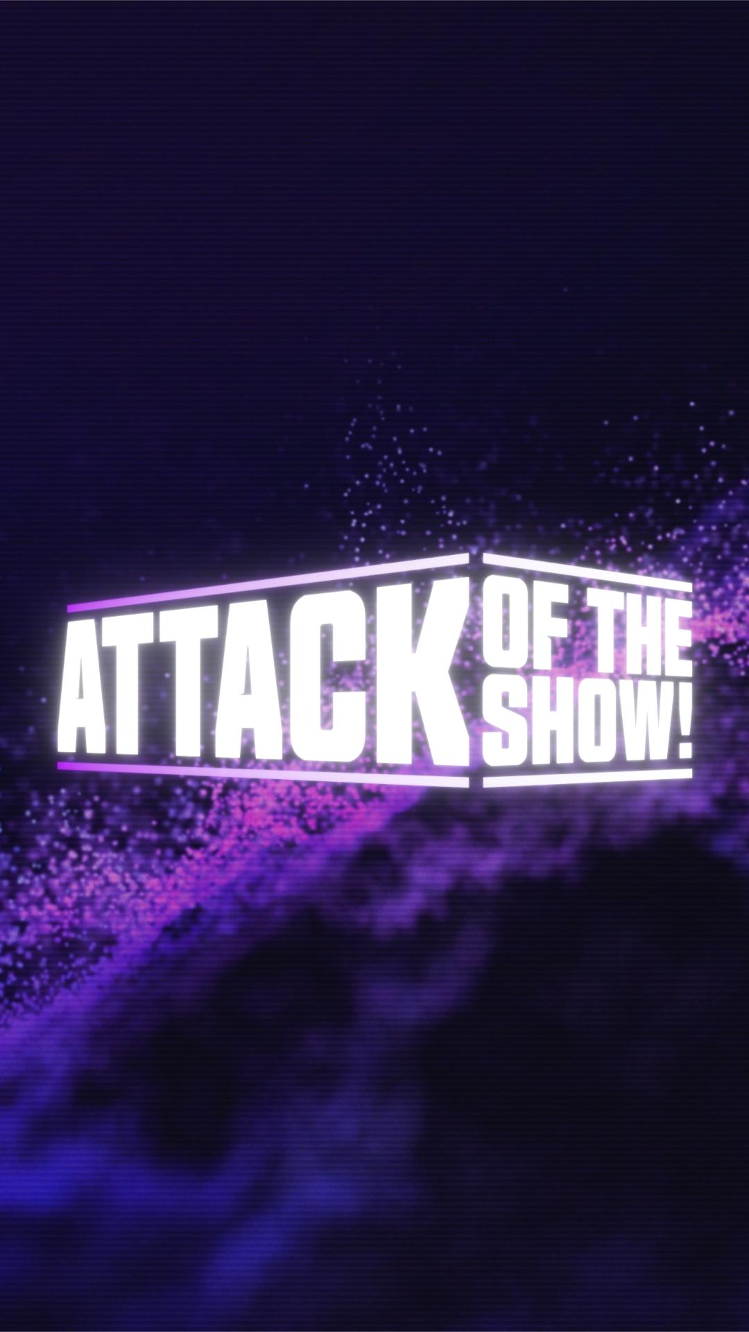 Attack of the Show